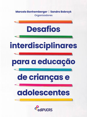cover image of Desafios interdisciplinares para a educação de crianças e adolescentes